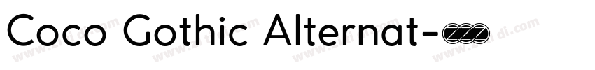 Coco Gothic Alternat字体转换